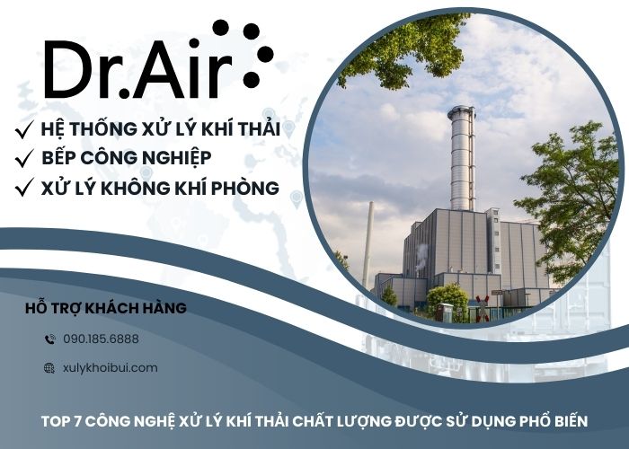 Top 7 công nghệ xử lý khí thải môi trường chất lượng được sử dụng phổ biến