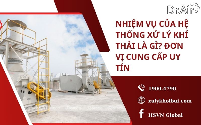 Nhiệm vụ của hệ thống xử lý khí thải