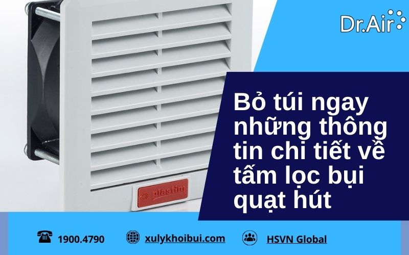 tấm lọc bụi quạt hút