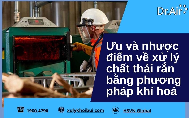 xử lý chất thải rắn bằng phương pháp khí hoá