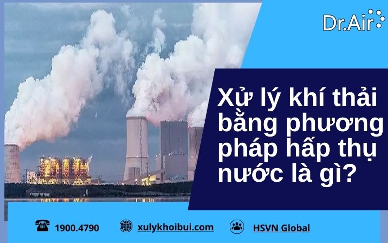 xử lý khí thải bằng phương pháp hấp thụ nước