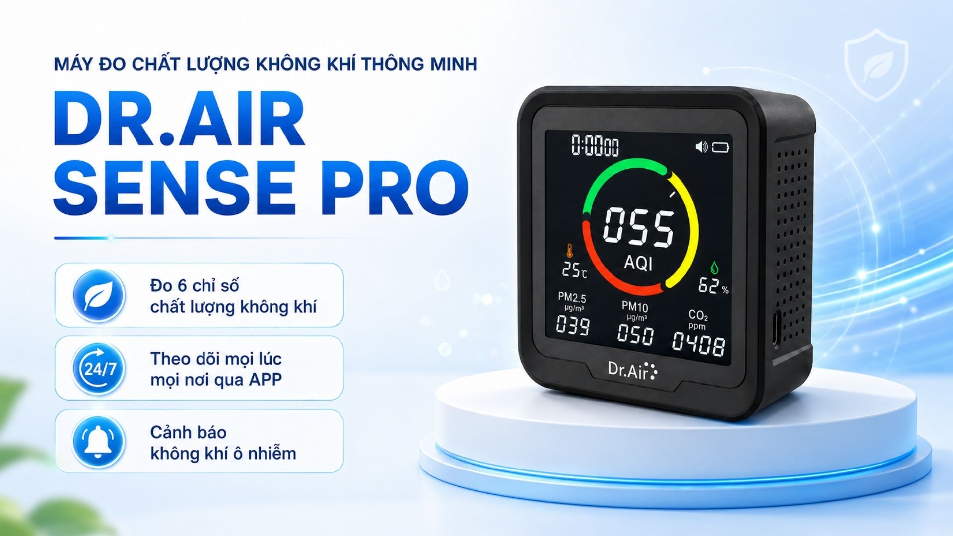 Dr.Air Sense Pro – Thiết bị phù hợp để đánh giá tổng thể môi trường trong nhà