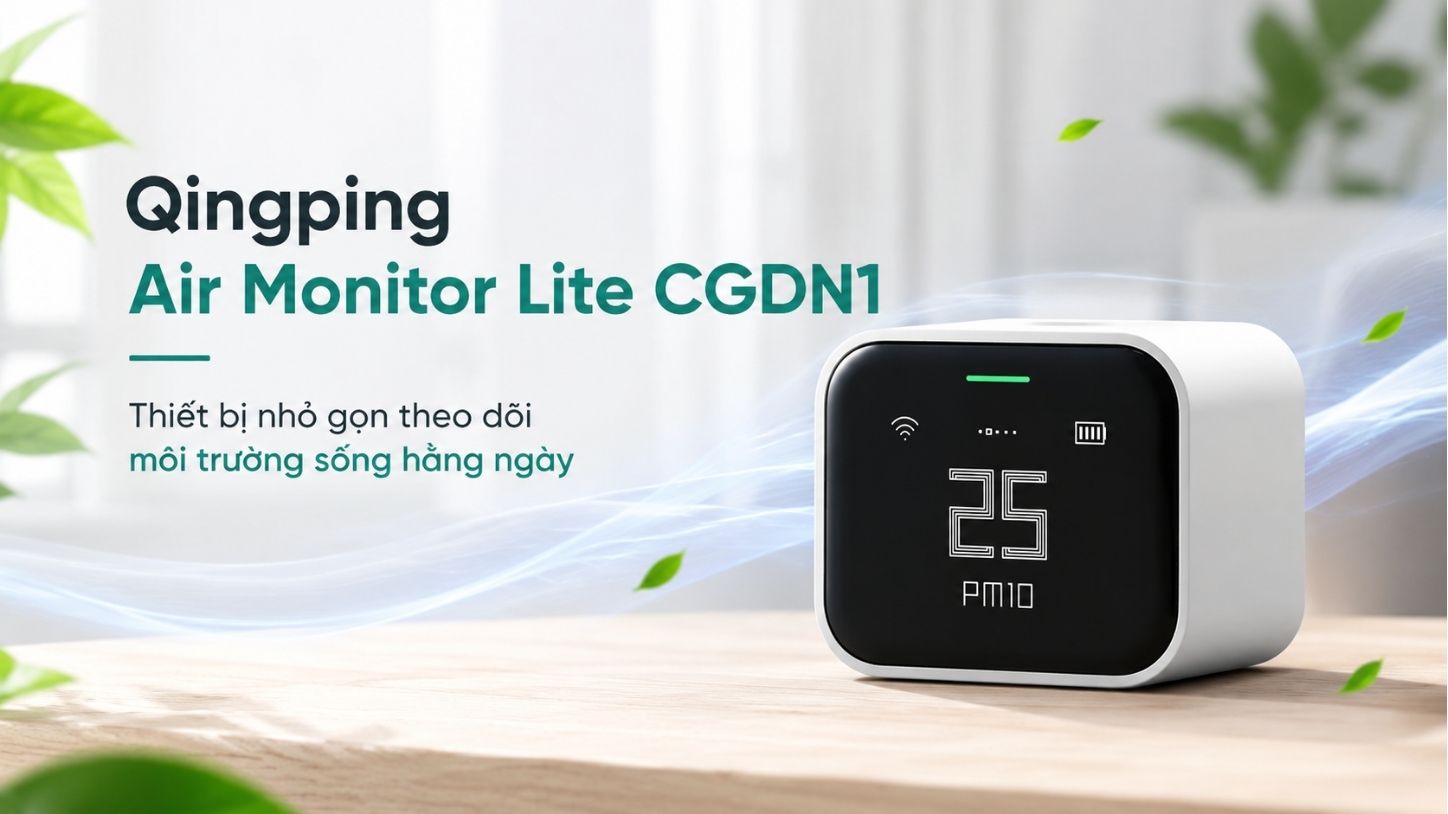 Qingping Air Monitor Lite CGDN1 – Thiết bị nhỏ gọn theo dõi môi trường sống hằng ngày