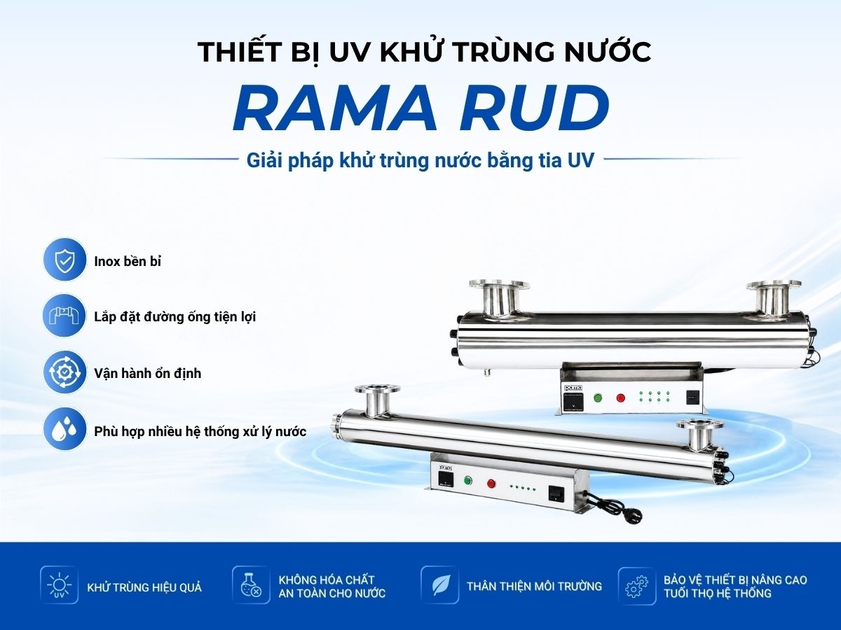 Thiết bị UV xử lý nước chăn nuôi Rama RUD-7B150W – Giải pháp kiểm soát vi sinh cho nguồn nước lưu lượng lớn