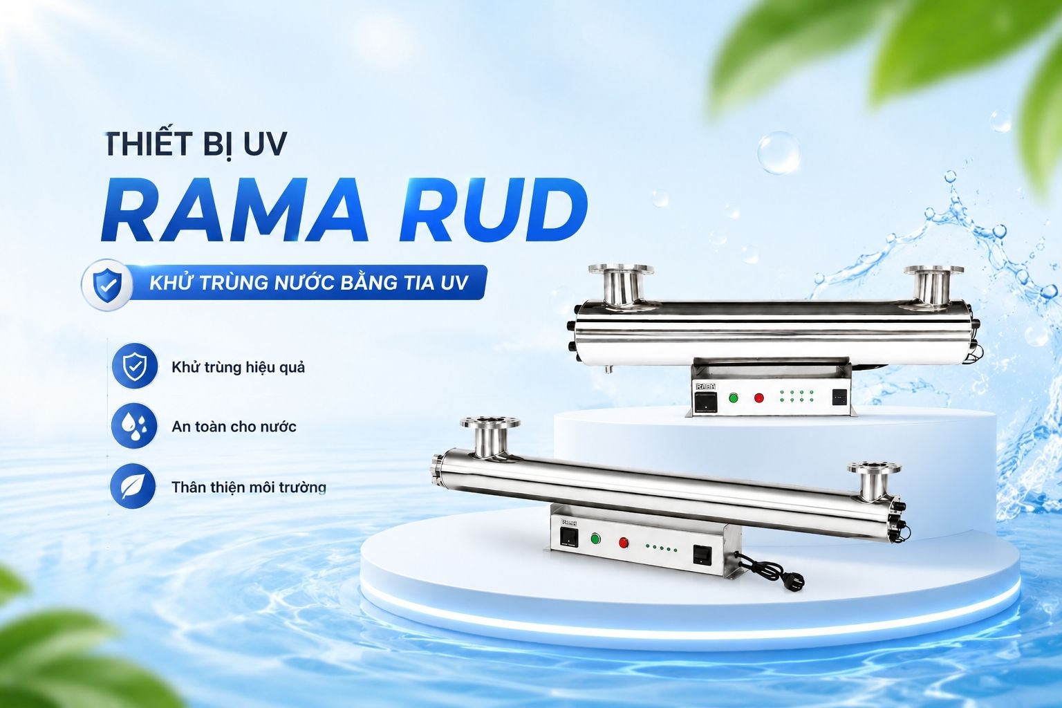 Thiết bị UV khử trùng nước sản xuất Rama RUD-5B80W – Giải pháp kiểm soát vi sinh trong nguồn nước